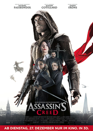 Assassin's Creed (Filmplakat, © 2016 Twentieth Century Fox and Ubisoft Motion Pictures. All Rights Reserved)