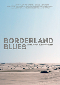 Borderland Blues (Filmplakat, © déjà-vu film)