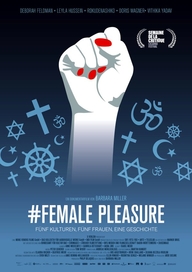 # Female Pleasure, Filmplakat (© X Verleih)