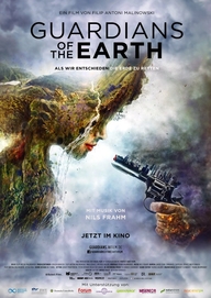 Guardians of the Earth (Filmplakat, © W-film)