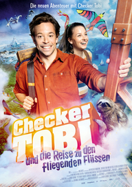 Checker Tobi und die Reise zu den fliegenden Flüssen, Filmplakat (© MFA+ Filmdistribution)
