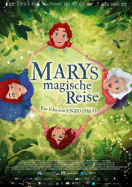 Marys magische Reise, Filmplakat (© Der Filmverleih)