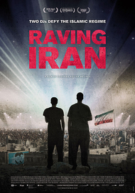 Raving Iran (Filmplakat, ©  Rise and Shine Cinema)
