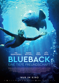 Blueback - Eine tiefe Freundschaft (Filmplakat, © Weltkino GmbH)