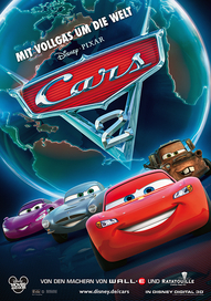 Cars 2, Filmplakat (Foto: Walt Disney Motion Pictures Germany)