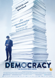 Democracy- Im Rausch der Daten (© Farbfilm)
