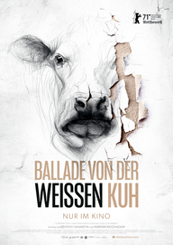 Die Ballade von der weißen Kuh (Filmplakat, © Weltkino Filmverleih)