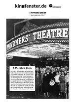 Dossier: 125 Jahre Kino