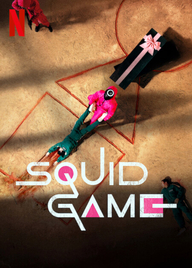 Squid Game (Filmplakat, © Netflix)