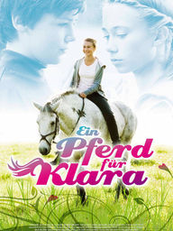 Ein Pferd für Klara, Plakat (MFA +)