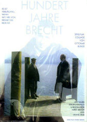 Hundert Jahre Brecht