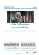 Dossier 2017 – Politik, Wahlkampf und audiovisuelle Medien