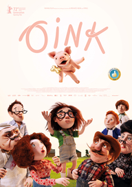 Oink, Filmplakat (© Kinostar Filmverleih GmbH)