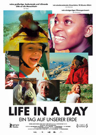 Life in a Day – Ein Tag auf unserer Erde, Filmplakat (Foto: Rapid Eye Movies)