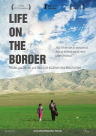 Life on the Border, Filmplakat (© eksystent distribution filmverleih)