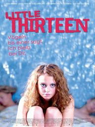 Little Thirteen, Plakat (X Verleih)