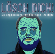 Lösch dich! (© Funk, ARD, ZDF, Fotograf: Paul Ruben Mundthal)