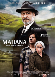 Mahana – Eine Maori-Saga (Filmplakat, © 2016 PROKINO Filmverleih GmbH)