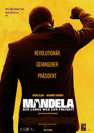 Mandela - Der lange Weg zur Freiheit, Plakat (Senator Film Verleih)
