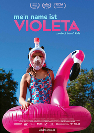Mein Name ist Violeta (Filmplakat, © W-Film)