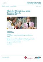 Film des Monats April 2013: Trommelbauch
