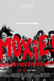 Moxie (Filmplakat, © Netflix 2020)