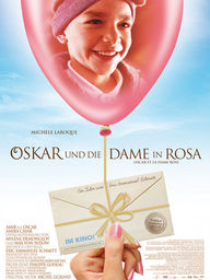 Oskar und die Dame in Rosa, Plakat (Kinowelt)
