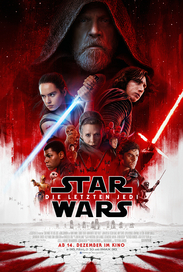 Star Wars: Die letzten Jedi (Filmplakat, © Disney & Lucasfilm LTD)