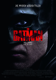 The Batman (Filmplakat, ©  © 2021 Warner Bros. Entertainment Inc.)