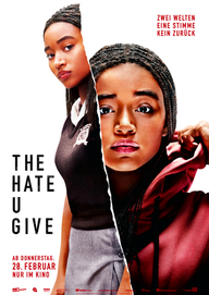 The Hate U Give (Filmplakat, © Twentieth Century Fox)