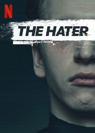 The Hater (Filmplakat, © Netflix)