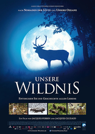 Unsere Wildnis (Filmplakat, © Universum Film GmbH)