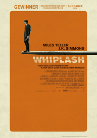 Filmplakat Whiplash (© 2014 Sony Pictures Releasing GmbH) 