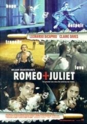 William Shakespeares Romeo + Julia