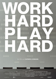 Work Hard - Play Hard (Foto: Film Kino Text)
