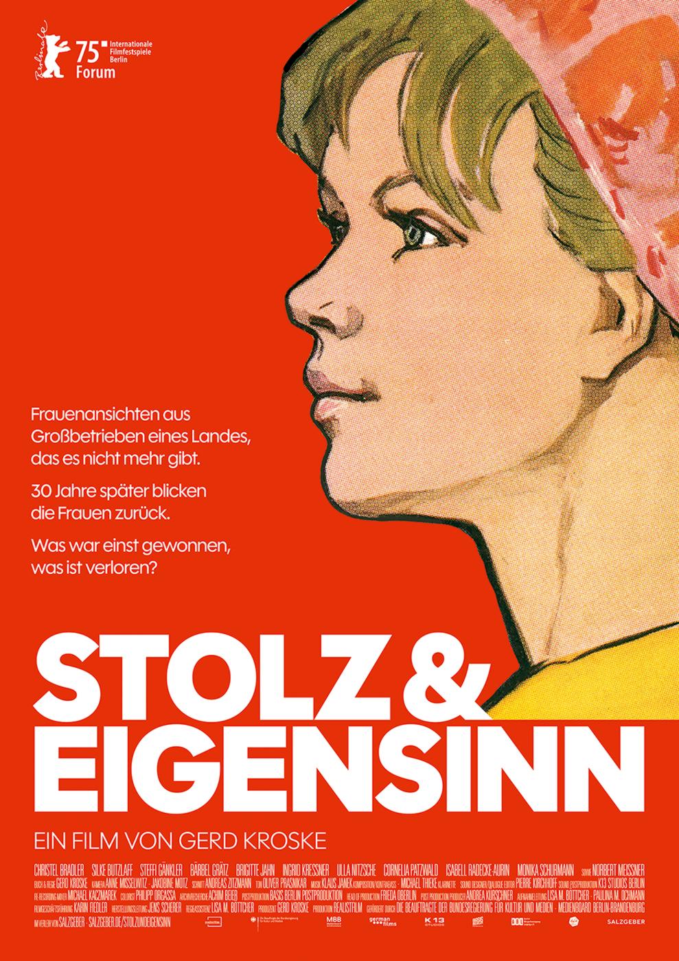 Filmplakat zu STOLZ & EIGENSINN: Vor rotem Hintergrund  ist am rechten Bildrand das gemalte Bild einer jungen Frau mit Kopftuch zu sehen. Im unteren Drittel des Plakats steht in weißen Buchstaben der Filmtitel.