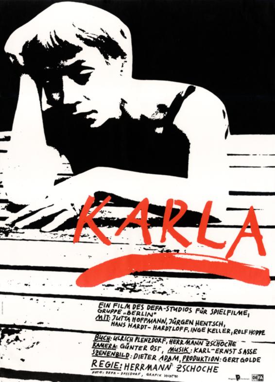 Filmplakat zum DEFA-Drama KARLA: In Schwarz-Weiß ein stliisertes Bild einer Frau, darunter steht in roter Schrift der Filmtitel